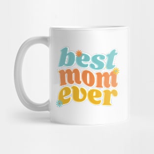 Best Mom Ever Hippie Mother's Day Mug
